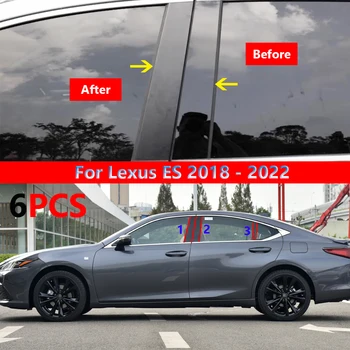 6 шт., автомобильный глянцевый пианино, черные стойки, накладка на дверь, подходит для Lexus ES 2018 2019 2020 2021 2022