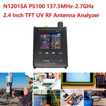 N1201SA PS100 137,5 МГц-2,7 ГГц Антенный Анализатор 2,4 Дюймов TFT УФ Радиочастотный Измеритель Стоячей волны Тестер SMA-K RF Векторный анализатор