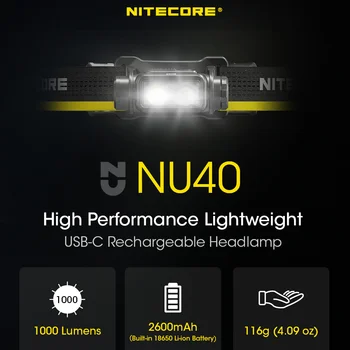 NITECORE NU40 1000 лм Легкий вес и высокая Емкость Встроенная Аккумуляторная батарея емкостью 2600 мАч Налобный фонарь Снаряжение для поиска на открытом воздухе в Кемпинге